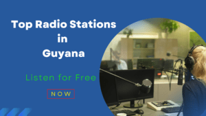 Top Radio stations in Guyana